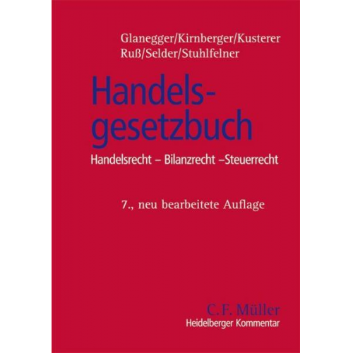 Peter Glanegger & Christian Kirnberger & Stefan Kusterer & Werner Russ & Johannes Selder - Heidelberger Kommentar zum Handelsgesetzbuch