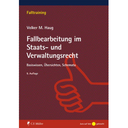 Volker M. Haug - Fallbearbeitung im Staats- und Verwaltungsrecht