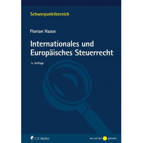 Florian Haase - Internationales und Europäisches Steuerrecht