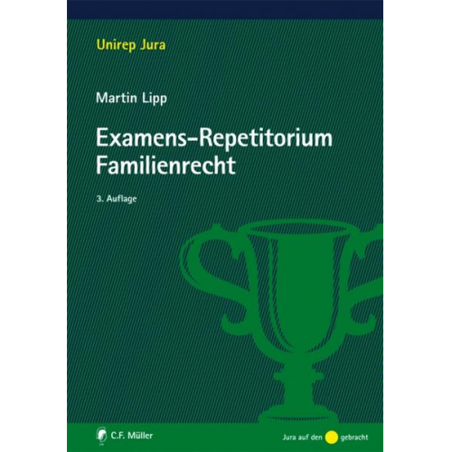 Martin Lipp - Examens-Repetitorium Familienrecht