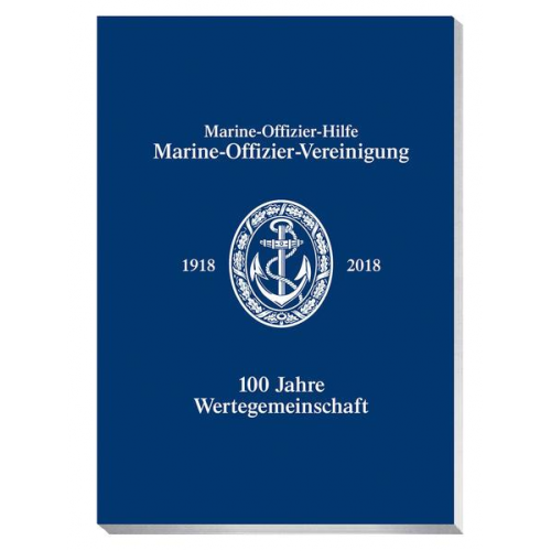 Marine-Offizier-Vereinigung 1918 - 2018