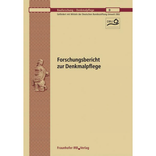 Manfred Torge - Torge, M: Modellhafte Restaurierung und Schutz von schwer ge