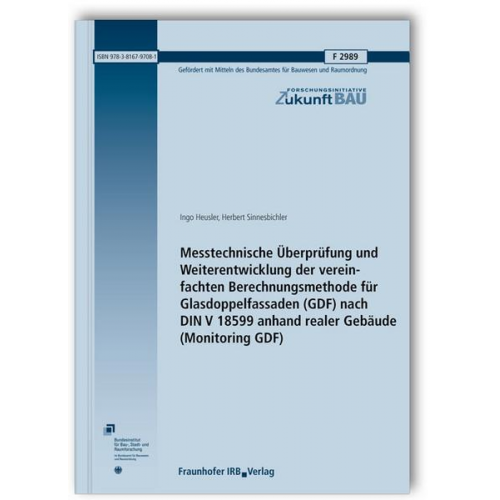 Ingo Heusler & Herbert Sinnesbichler - Heusler, I: Glasdoppelfassaden (GDF) nach DIN V 18599