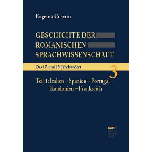 Eugenio Coseriu - Geschichte der romanischen Sprachwissenschaft