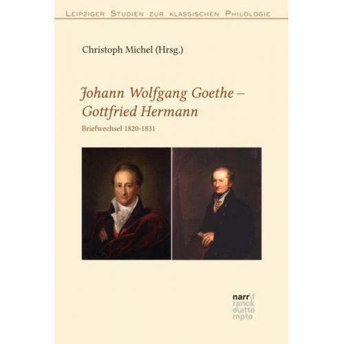 Johann W. Goethe & Gottfried Hermann - Johann Wolfgang Goethe – Johann Gottfried Jacob Hermann