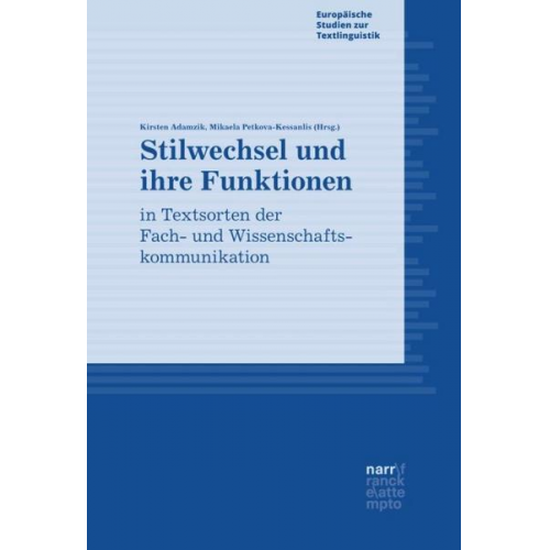 Stilwechsel und ihre Funktionen in Textsorten der Fach- und Wissenschaftskommunikation