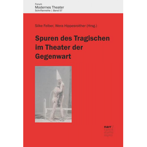 Spuren des Tragischen im Theater der Gegenwart