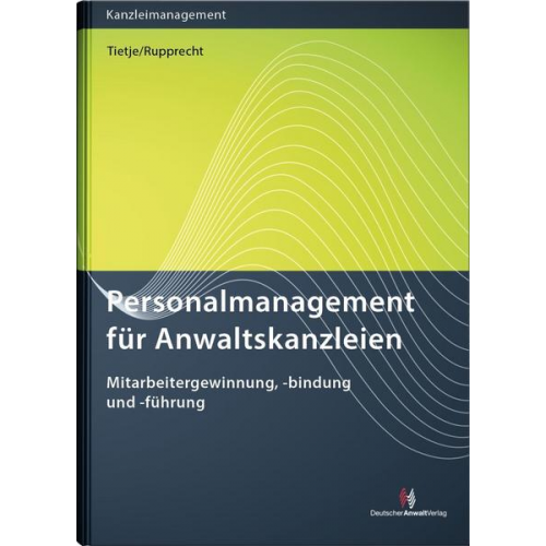 Ronja Tietje & Georg Rupprecht - Personalmanagement für Anwaltskanzleien