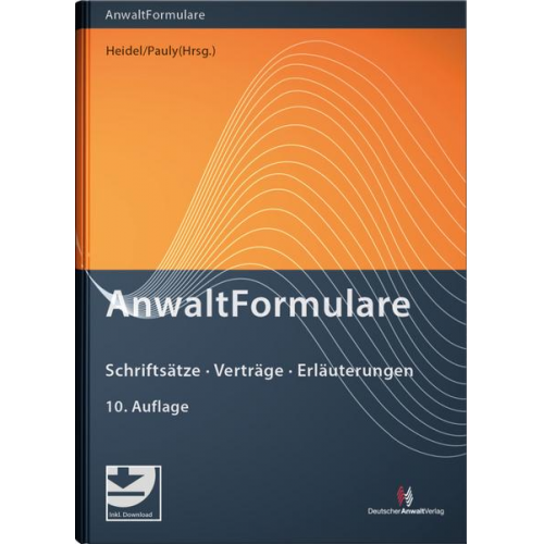 Wolfgang Walchner & Wolfgang Werber & Katja Schmitz & Hubert W. van Bühren & Wolfgang Würfel - AnwaltFormulare