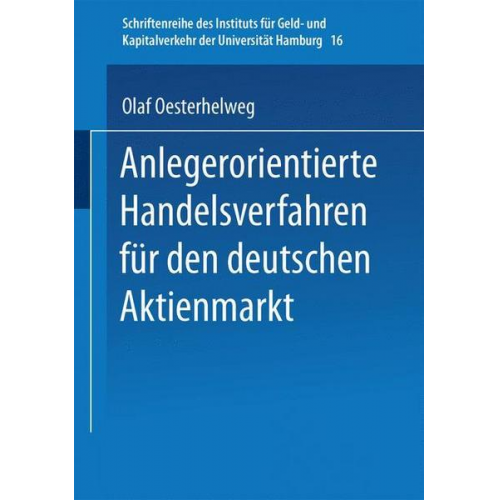 Olaf Oesterhelweg - Anlegerorientierte Handelsverfahren für den deutschen Aktienmarkt