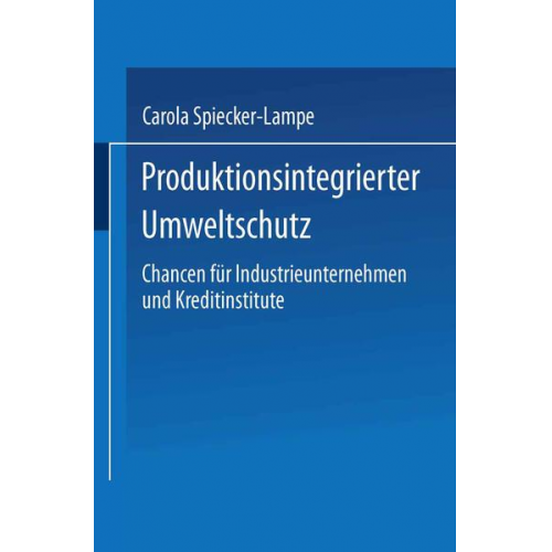 Carola Spiecker-Lampe - Produktionsintegrierter Umweltschutz