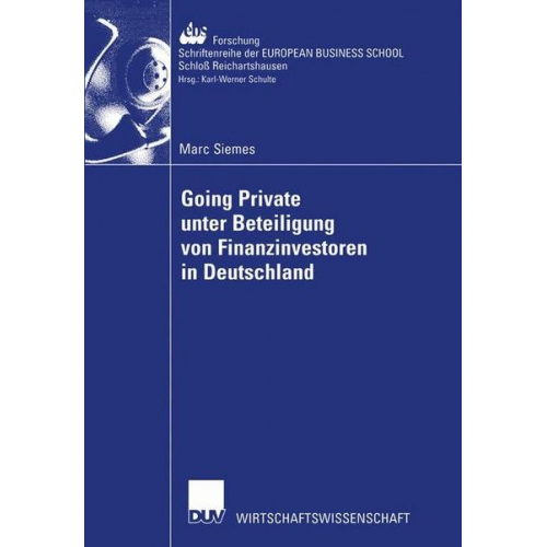 Marc Siemes - Going Private unter Beteiligung von Finanzinvestoren in Deutschland