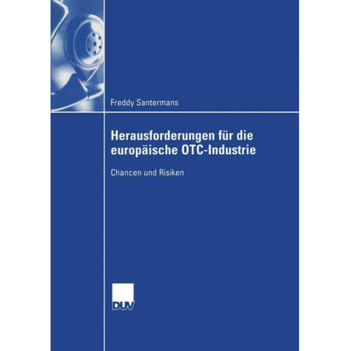 Freddy Santermans - Herausforderungen für die europäische OTC-Industrie