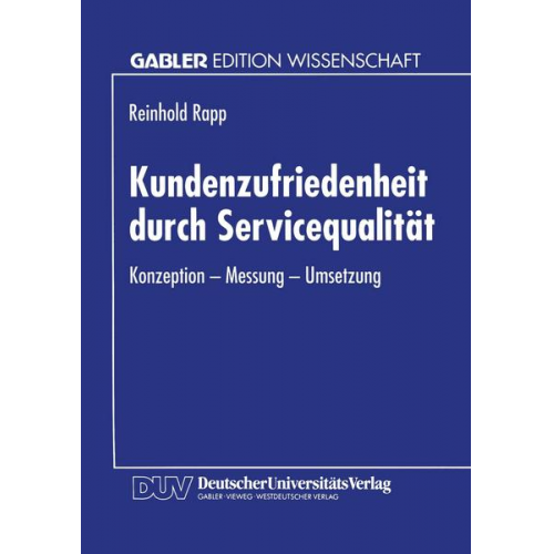 Reinhold Rapp - Kundenzufriedenheit durch Servicequalität