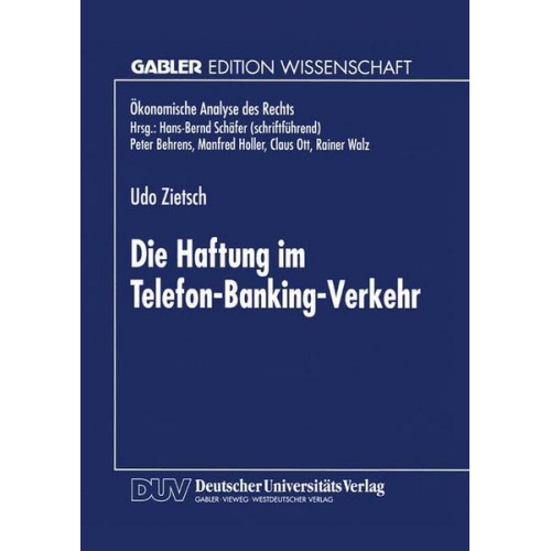 Udo Zietsch - Die Haftung im Telefon-Banking-Verkehr