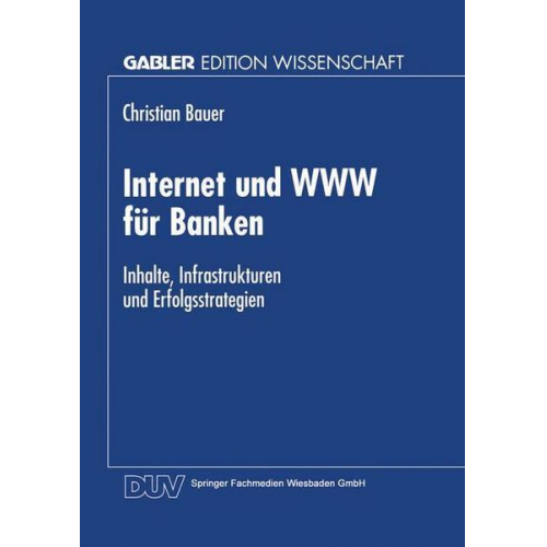 Christian Bauer - Internet und WWW für Banken