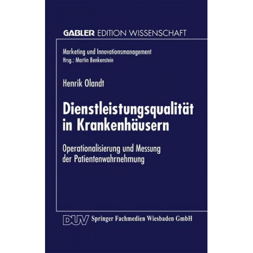 Henrik Olandt - Dienstleistungsqualität in Krankenhäusern