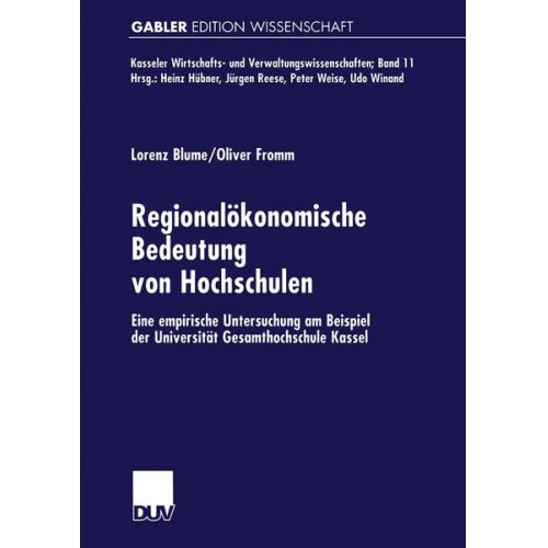 Lorenz Blume & Oliver Fromm - Regionalökonomische Bedeutung von Hochschulen