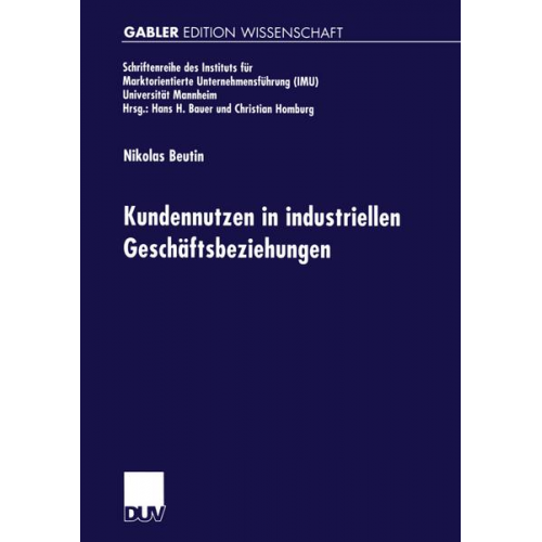 Nikolas Beutin - Kundennutzen in industriellen Geschäftsbeziehungen