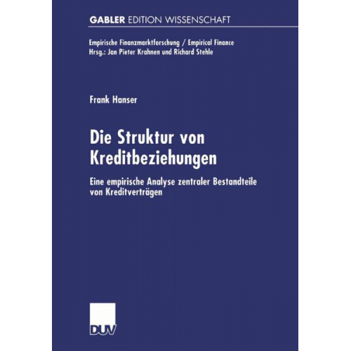 Frank Hanser - Die Struktur von Kreditbeziehungen