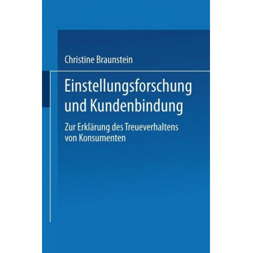 Christine Braunstein - Einstellungsforschung und Kundenbindung