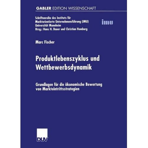 Marc Fischer - Produktlebenszyklus und Wettbewerbsdynamik