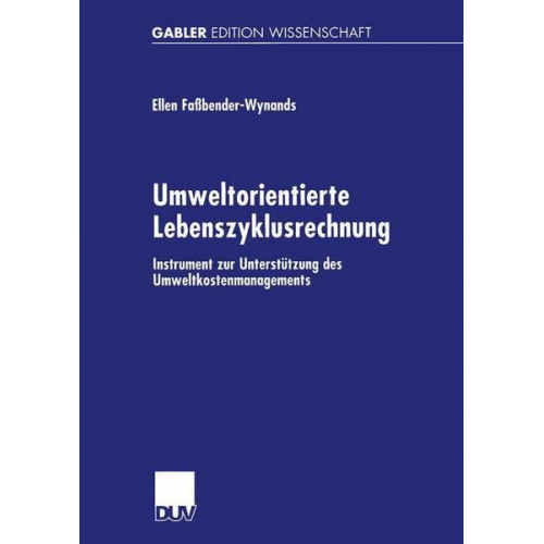 Ellen Fassbender-Wynands - Umweltorientierte Lebenszyklusrechnung