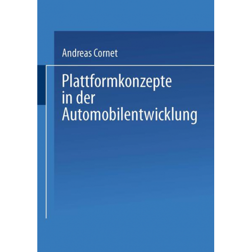 Andreas Cornet - Plattformkonzepte in der Automobilentwicklung