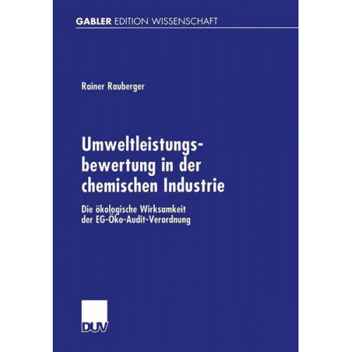 Rainer Rauberger - Umweltleistungsbewertung in der chemischen Industrie