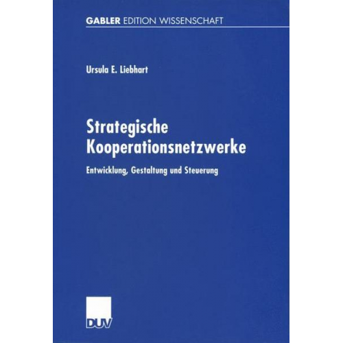 Ursula E. Liebhart - Strategische Kooperationsnetzwerke