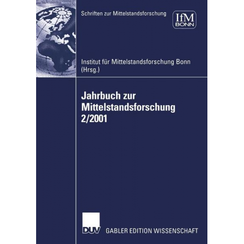 Institut für Mittelstandsforschung Bonn & Gunter Kayser - Jahrbuch zur Mittelstandsforschung 2/2001