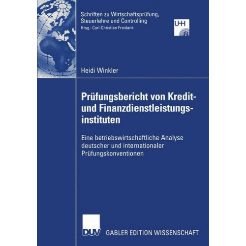 Heidi Winkler - Prüfungsbericht von Kredit— und Finanzdienstleistungsinstituten