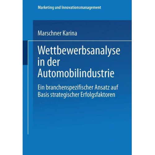 Karina Marschner - Wettbewerbsanalyse in der Automobilindustrie