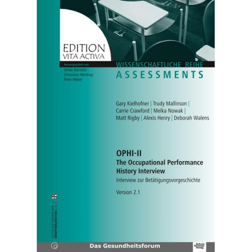 Gary Kielhofner - OPHI-II. The Occupational Performance History Interview