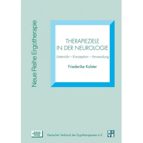 Friederike Kolster - Therapieziele in der Neurologie