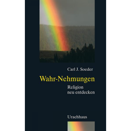 Carl J. Soeder - Wahr-Nehmungen