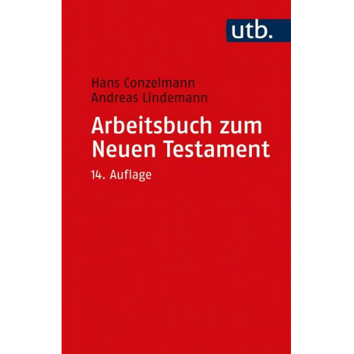 Hans Conzelmann & Andreas Lindemann - Arbeitsbuch zum Neuen Testament