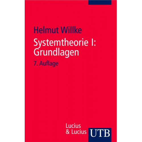 Helmut Willke - Systemtheorie 1. Grundlagen