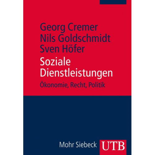 Georg Cremer & Nils Goldschmidt & Sven Höfer - Soziale Dienstleistungen