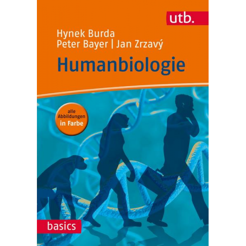 Hynek Burda & Jan Zrzavý & Peter Bayer - Burda, H: Humanbiologie