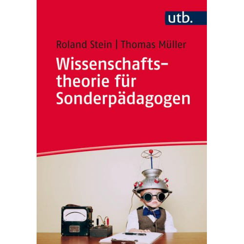 Roland Stein & Thomas Müller - Wissenschaftstheorie für Sonderpädagogen