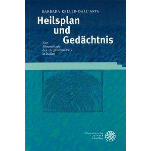 Barbara Keller-dall'Asta - Heilsplan und Gedächtnis