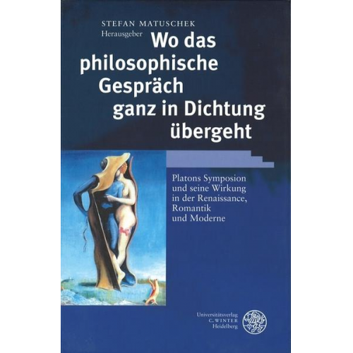 Stefan Matuschek - Wo das philosophische Gespräch ganz in Dichtung übergeht