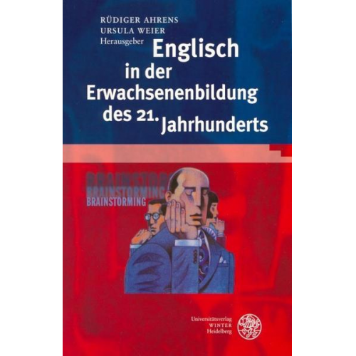 Rüdiger Ahrens & Ursula Weier - Englisch in der Erwachsenenbildung des 21. Jahrhunderts