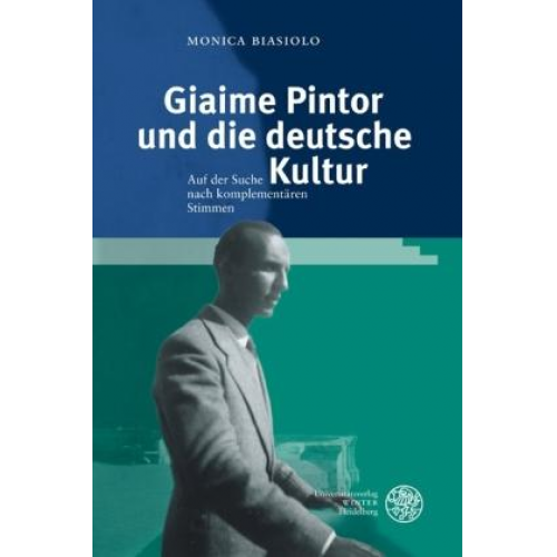 Monica Biasiolo - Giaime Pintor und die deutsche Kultur