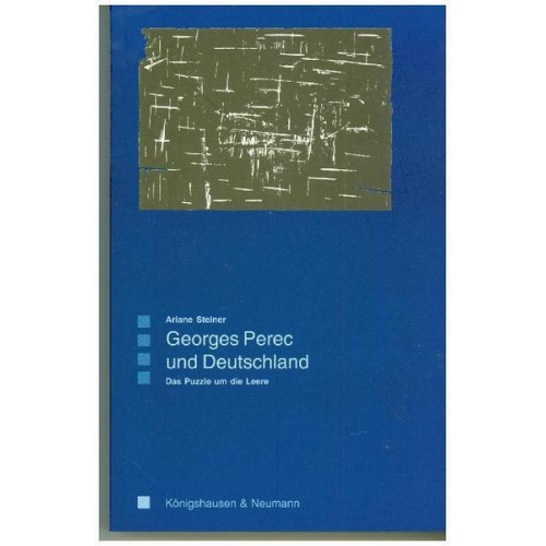 Ariane Steiner - Georges Perec und Deutschland