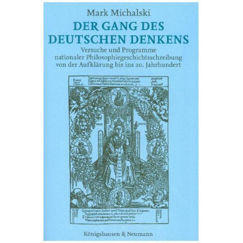 Mark Michalski - Der Gang des deutschen Denkens