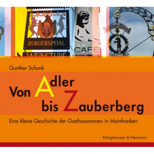 Gunther Schunk - Von Adler bis Zauberberg