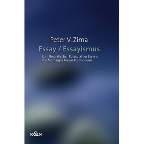 Peter V. Zima - Essay / Essayismus