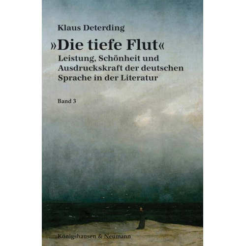 Klaus Deterding - »Die tiefe Flut«